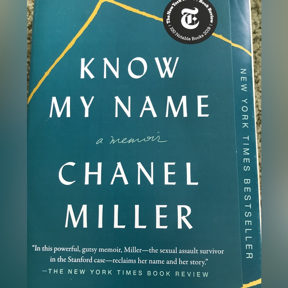 NY Times Bestseller book. Paperback. Know My Name - Chanel Miller